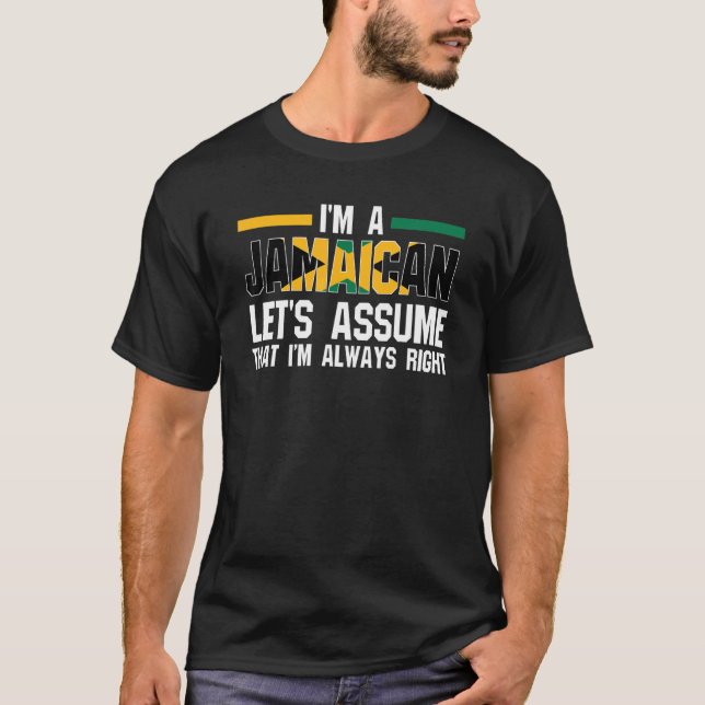 Camiseta Sou um vamos jamaicano que assume que jamaicano (Frente)