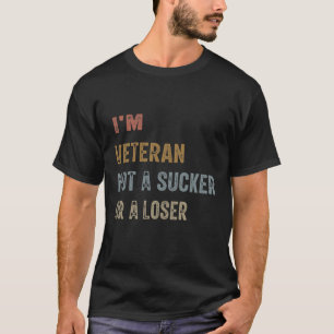 Camiseta "Sou um Veterano, não um Sucker