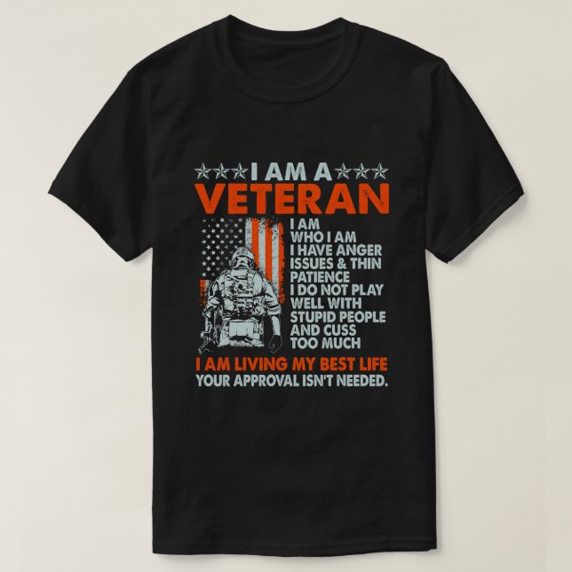 Camiseta Sou Um Veterano Sou Quem Sou Eu Tenho Problemas De (Frente do Design)
