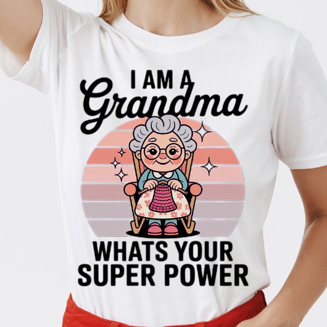Camiseta sou uma avó Qual é seu superpoder frases engraçada (Criador carregado)