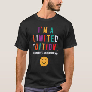 Camiseta Sou uma Edição Limitada, Pessoa Favorita Melhor Ap