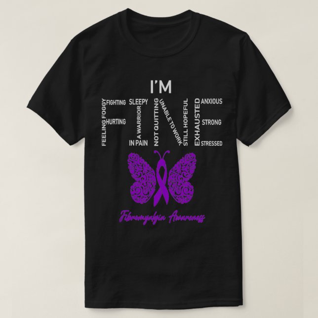 Camiseta Sou uma fina Fibromialgia Consciencialização Fúria (Frente do Design)