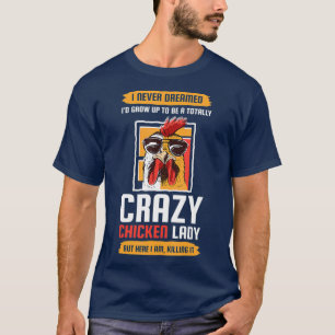 Camiseta Sou uma galinha louca