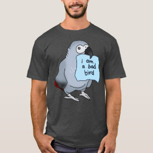 Camiseta Sou uma má cinza africana de pássaros