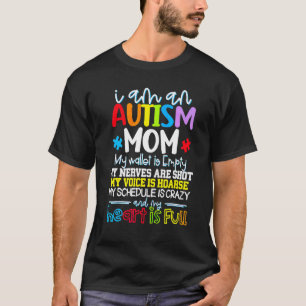 Camiseta Sou uma mãe autista, minha carteira está vazia, me