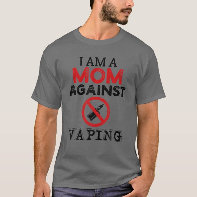 Camiseta Sou Uma Mãe Contra Vaping Anti Vape Não Fumante (Frente)