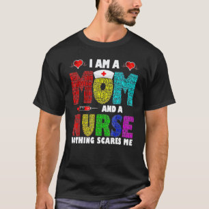 Camiseta Sou Uma Mãe E Uma Enfermeira Nada Me Assusta