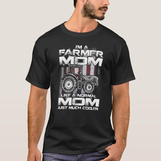 Camiseta Sou uma mãe fazendeira, como um vovô normal. (Frente)