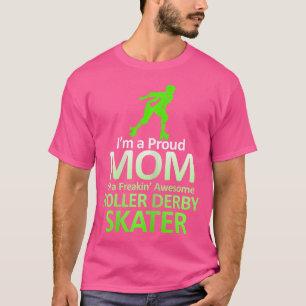 Camiseta SOU UMA MÃE ORGULHOSA DE UM PATINADOR DE ROLIMÃ Fr