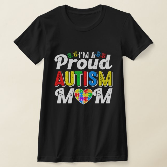 Camiseta Sou uma mãe orgulhosa, mãe de uma criança autista (Postura )