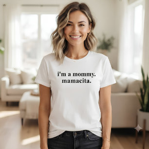 Camiseta Sou uma Mamãe Mamacita, mãe engraçada