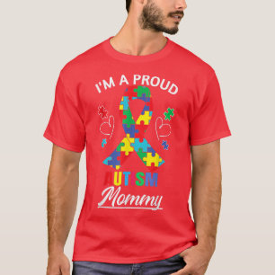 Camiseta Sou uma Mamãe orgulhosa Autismo Autismo Autismo Fr