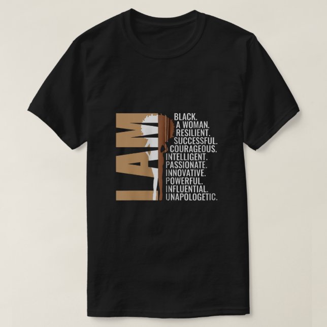 Camiseta Sou uma mulher negra História negra Mês sem descul (Frente do Design)