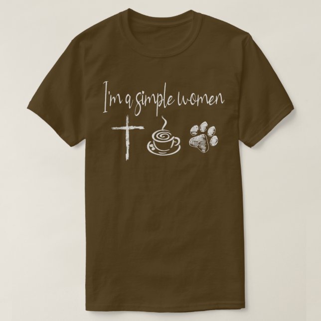 Camiseta Sou Uma Mulher Simples Jesus Cachorro De Café (Frente do Design)