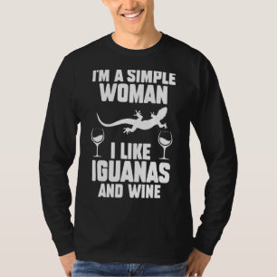 Camiseta Sou uma mulher simples que gosto de Iguanas e vinh