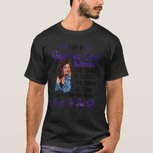 Camiseta Sou uma mulher Taurus, tenho 3 lados parabéns