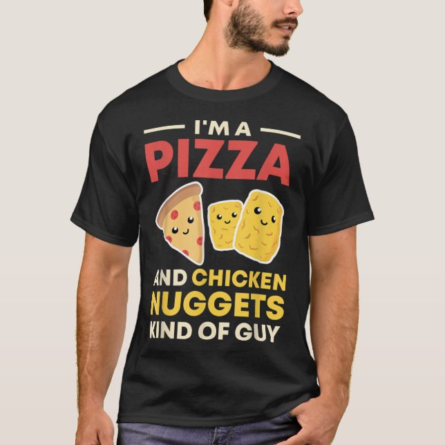 Camiseta Sou uma Pizza e Nuggets de frango. (Frente)