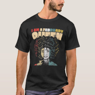 Camiseta Sou Uma Rainha Negra De Fevereiro, Mulher Do Mês G