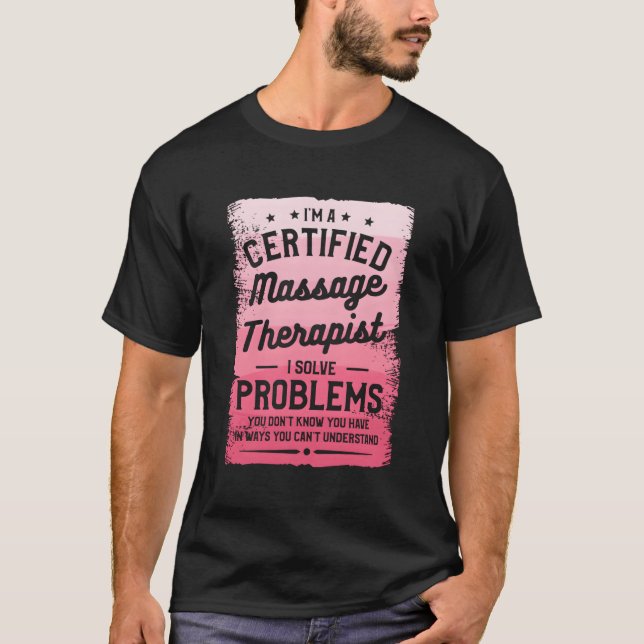 Camiseta Sou Uma Terapêutica De Massagem Certificada Que Re (Frente)