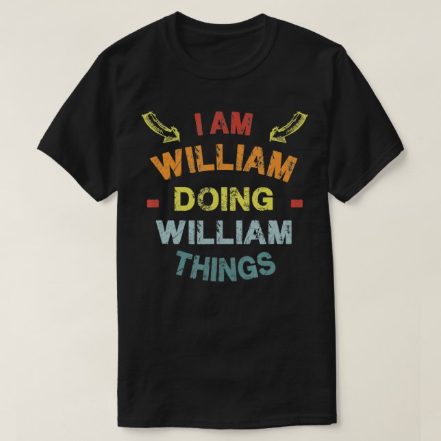 Camiseta Sou William Doing William Things Legal Cristo Engr (Frente do Design)