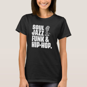 Camiseta Soul Jazz Funk e Hip Hop Músico Genre Musico Mu
