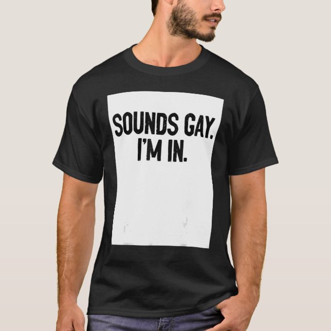Camiseta Sounds Gay I'm In Pride Rainbow Love Queer Diversi (Frente)