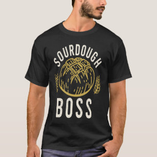Camiseta Sourdough Boss Sourdough Baker