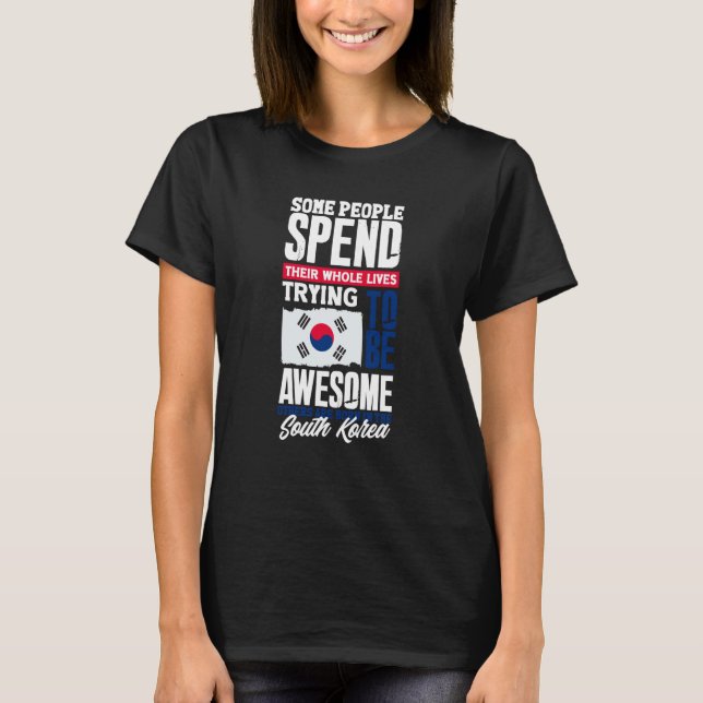 Camiseta South Korea South Korean South Korea Flag  Quote (Frente)