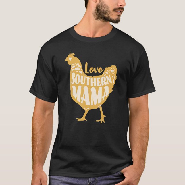 Camiseta Southern Mama Love Cute Chicken Fazenda Style (Frente)
