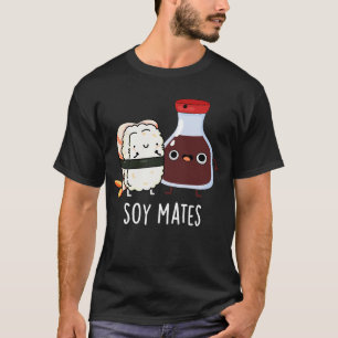 Camiseta Soy Mates Engraçados Molho Soy Molho Pun Dark BG
