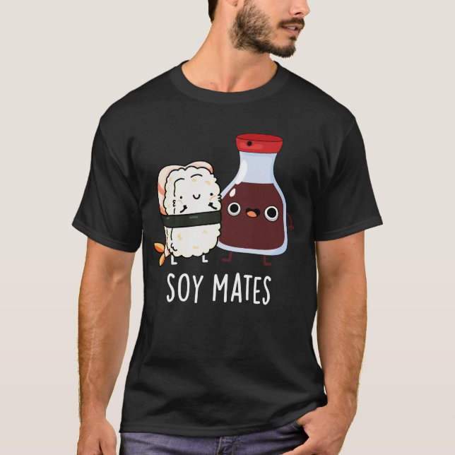 Camiseta Soy Mates Engraçados Molho Soy Molho Pun Dark BG (Frente)