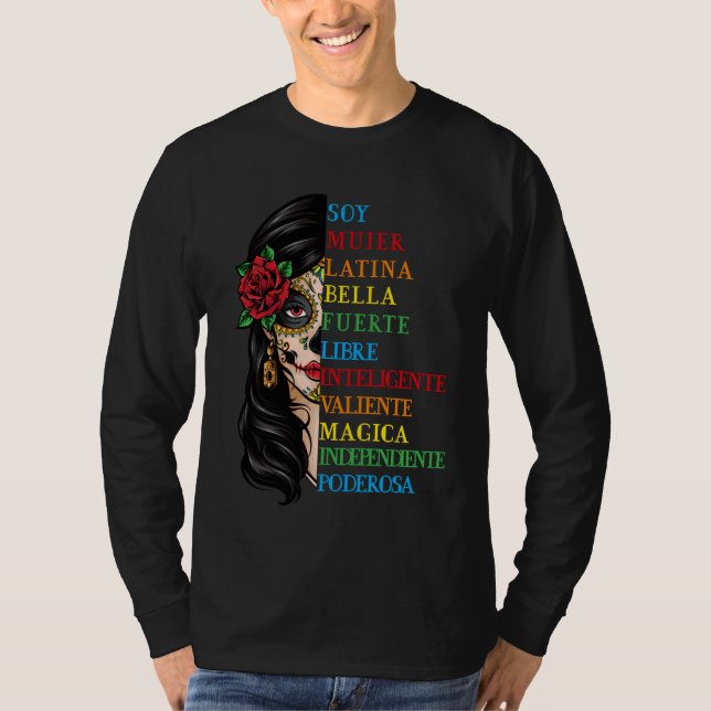 Camiseta Soy Mujer Latina Fuerte Independiente Chingona Muj (Frente)