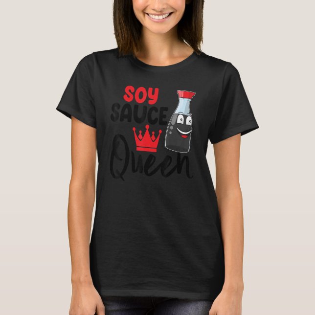 Camiseta Soy Sauce Rainhas Molho Amor Foodie (Frente)