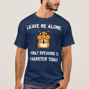 Camiseta Sozinho Falando Fã De Hamster Engraçado