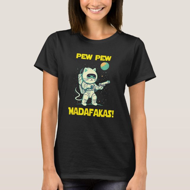 Camiseta Space Astronaut Pew Madafakas Ragamuffin Cat (Frente)