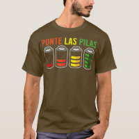 SPANISH HUMOR Ponte Las Pilas Gift