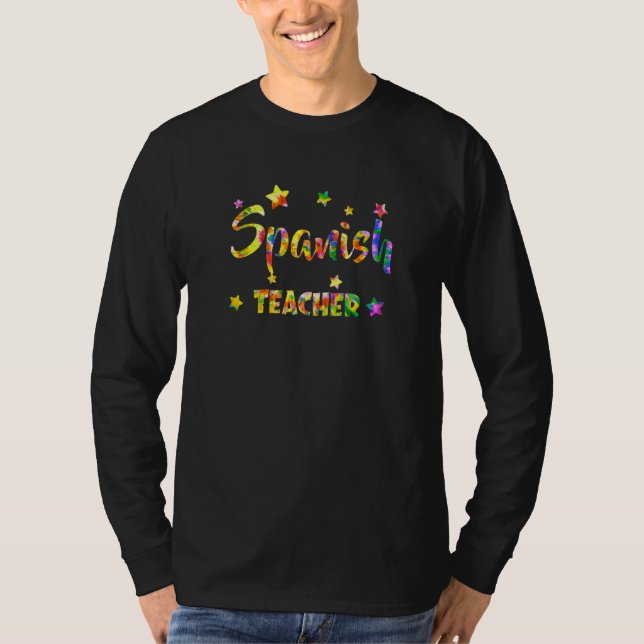Camiseta Spanish Teacher Tie Dye Back To School Appreciatio (Frente)