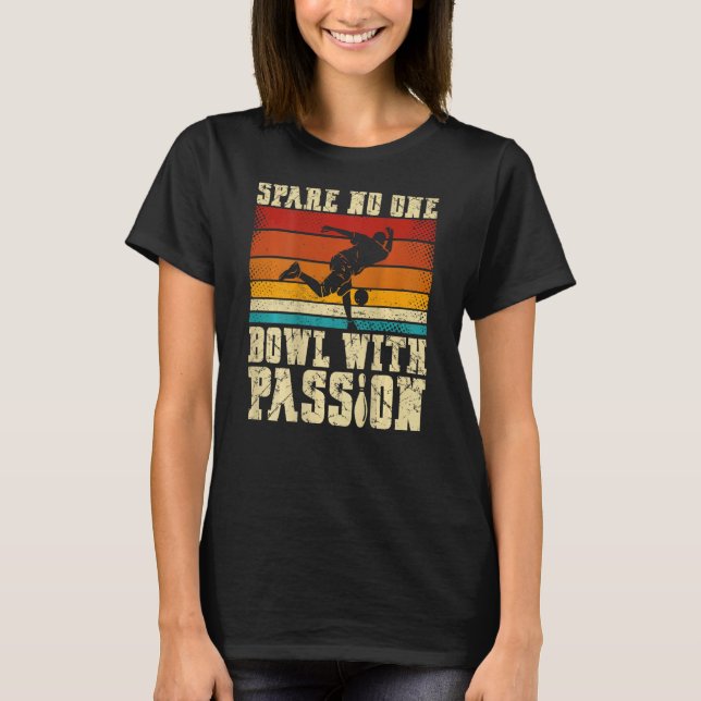 Camiseta Spare No One Bowl With Passion Backprint Bowling (Frente)