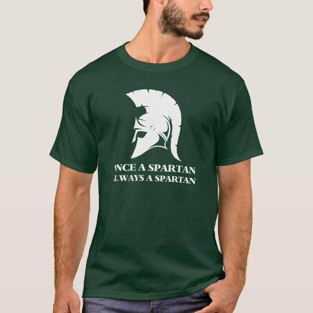 Camiseta Spartan Forte Uma Vez Um Espartano Sempre Um Espar (Frente)