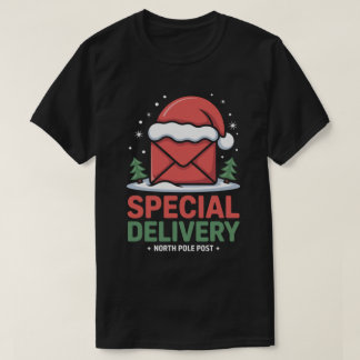 Camiseta Special Delivery North Pole Christmas T-Shirt