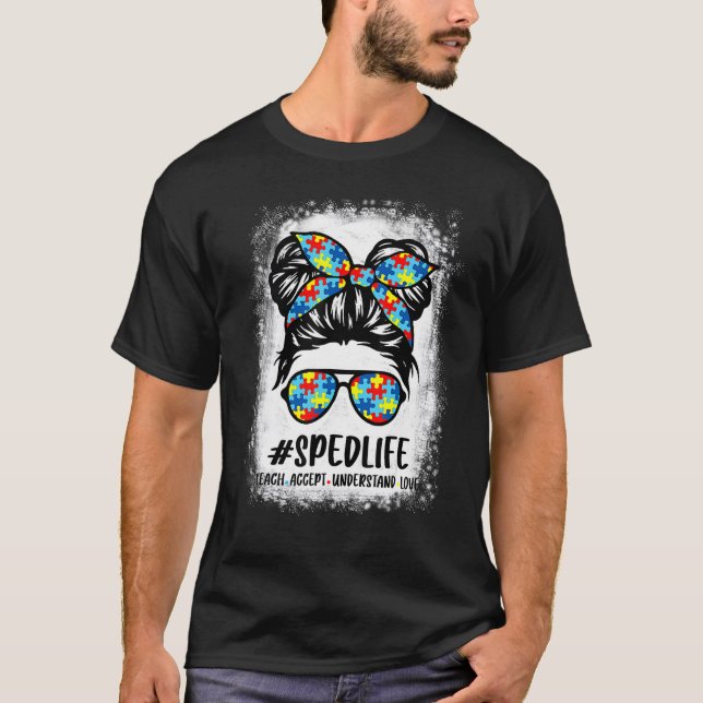 Camiseta Special Education Life Sped Teacher Teach Accept U (Frente)