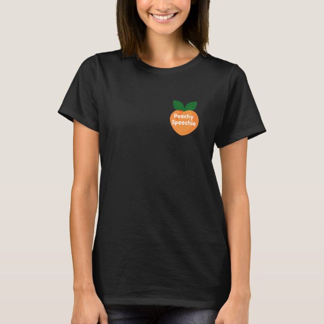 Camiseta Speech Therapy Speech Pathologist SLP Peachy Speec (Frente)