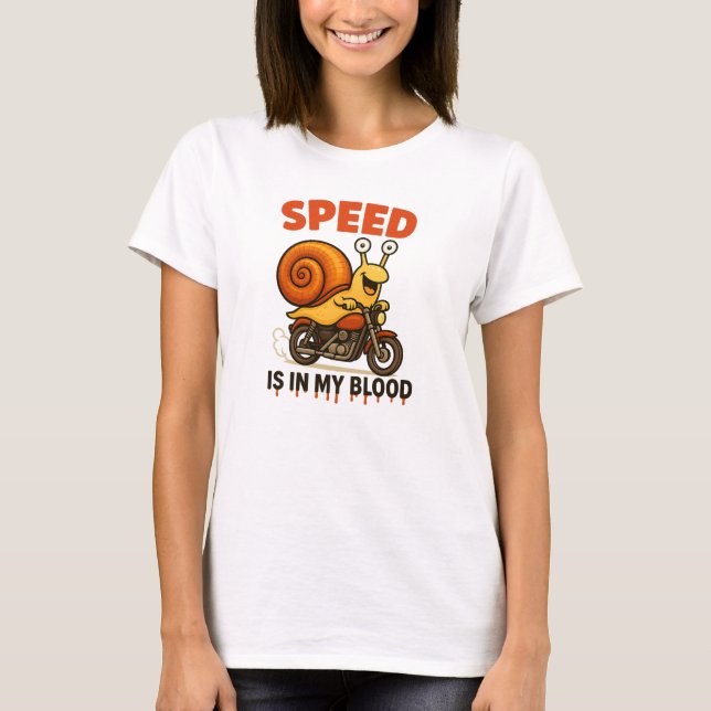 Camiseta Speed Is In My Blood – Funny Snail Biker (Frente)