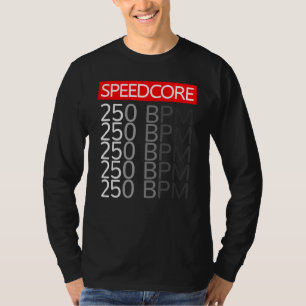 Camiseta Speedcore Hardcore Gabber Uptempo Hakke Rave Bpm F