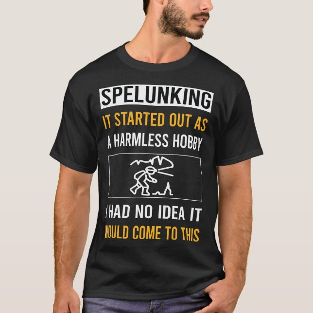 Camiseta Spelunker Spelunker Spelunker sem Hobby (Frente)