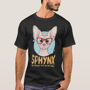 Camiseta Sphynx O Gato Mais Legal Do Mundo Para Gato Sphynx