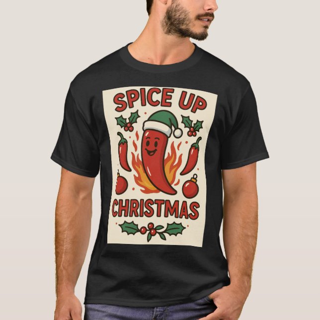 Camiseta Spice Up Christmas – Hot Pepper Holiday Cheer (Frente)