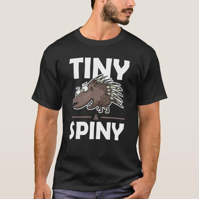 Camiseta Spiky Rodent Spiny Hair dont Care Porcupine (Frente)