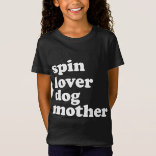 Camiseta Spin Lover Dog Madre Funny Workout Gym Love Spinn