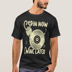 Camiseta Spin Now Wine Posterior Vinyl Record Record Col